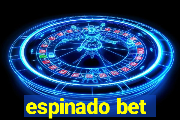 espinado bet